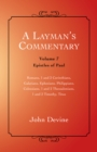 A Layman'S Commentary Volume 7 : Volume 7 - Epistles of Paul - eBook