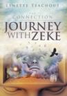 Journey with Zeke : The Connection - Book