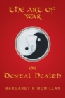 The Art of War on Dental Health - Book