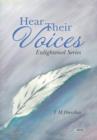 Hear Their Voices : Enlightened Series - Book