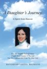 A Daughter's Journey : A Spirit from Heaven - Book