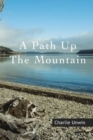 A Path Up the Mountain - Book