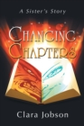 Changing Chapters : A Sister'S Story - eBook