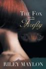 The Fox and the Firefly - Book