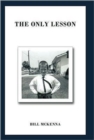 The Only Lesson - Book