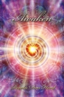 Awaken : Awaken Your All Knowing Heart - eBook