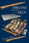 Dreams That Came True - Book