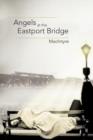Angels at the Eastport Bridge - Book