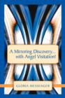 A Mirroring Discovery...with Angel Visitation! - Book