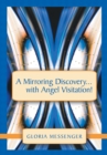 A Mirroring Discovery...With Angel Visitation! - eBook