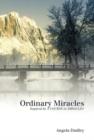 Ordinary Miracles : Inspired by a Course in Miracles - Book