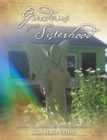Gardens of the Sisterhood : Create Your Own Mystical Garden - eBook