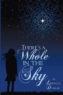 There's a Whole in the Sky - eBook