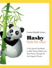 Hasby Finds His Voice : A Very Special Handbook to Help Young Children and Their Parents Through the First Stages of Divorce - Book