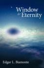 Window to Eternity - Book