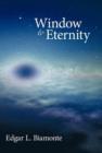 Window to Eternity - Book