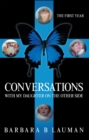 Conversations with My Daughter on the Other Side : The First Year - eBook