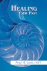Healing Your Past - Book