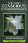 Becoming Conscious: : The Enneagram's Forgotten Passageway - eBook