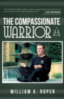 The Compassionate Warrior - Book
