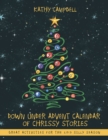 Down Under Advent Calendar of Chrissy Stories : Great Activities for the 2013 Silly Season - eBook