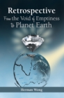 Retrospective-From the Void of Emptiness to Planet Earth - eBook