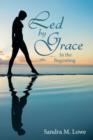 Led by Grace : In the Beginning - Book
