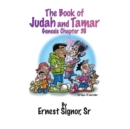 The Book of Judah and Tamar : Genesis Chapter 38 - eBook