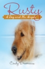 Rusty : - a Dog and His Angels - eBook