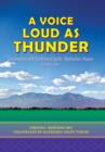 A Voice Loud as Thunder : Conversations with Earthbound Spirits-Destination: Heaven - Book