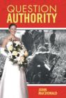 Question Authority - Book
