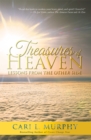 Treasures of Heaven : Lessons from the Other Side - eBook