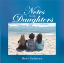 Notes to My Daughters - eBook