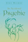 An Accidental Psychic - eBook