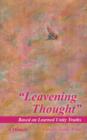 Leavening Thought Based on Learned Unity Truths - Book