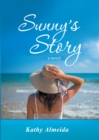 Sunny's Story : A Novel - eBook