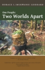 One People: Two Worlds Apart - eBook