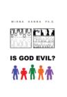 Is God Evil? - Book
