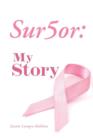 Sur5or : My Story - Book