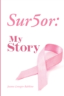 Sur5or: My Story - eBook