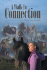 A Walk in Connection - Book