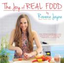 The Joy of Real Food - Book