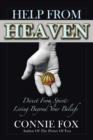 Help from Heaven : Direct from Spirit: Living Beyond Your Beliefs - Book