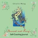 Mermaid and Fairy's Self-Coaching Journal - Book