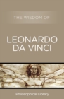 The Wisdom of Leonardo da Vinci - eBook