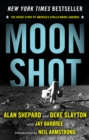 Moon Shot : The Inside Story of America's Apollo Moon Landings - eBook