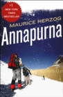 Annapurna : The First Conquest of an 8,000-Meter Peak - eBook