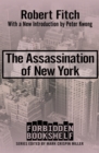 The Assassination of New York - eBook