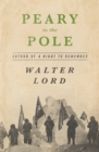 Peary to the Pole - eBook