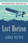 Lost Horizon : A Novel - eBook